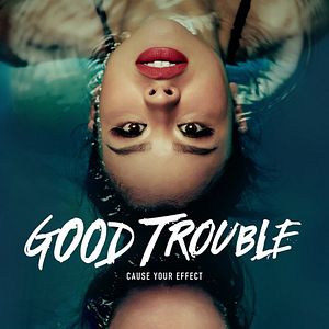 Photo Good Trouble