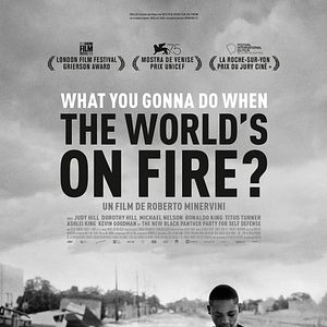 Photo What You Gonna Do When The World's On Fire?