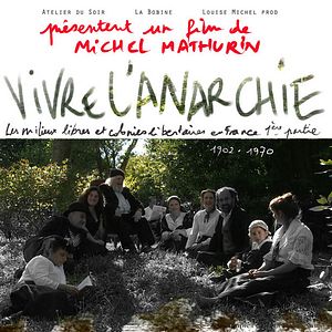 Photo Vivre L’Anarchie