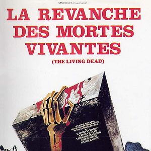 Photo La Revanche des mortes vivantes
