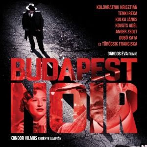 Photo Budapest Noir