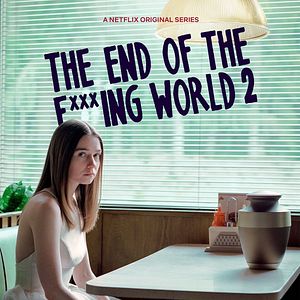 Photo The End Of The F***ing World