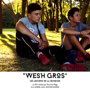 Photo Wesh Gros - Les Anciens De La Jeunesse