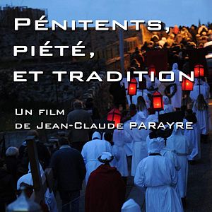 Photo Pénitents, Piété Et Tradition
