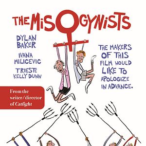 Photo The Misogynists