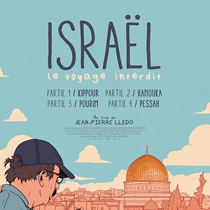 Photo Israël, le voyage interdit - Partie IV : Pessah