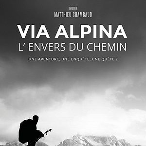 Photo Via Alpina - Beyond the Trail
