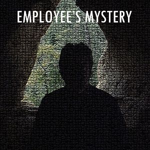 Photo Employee's Mystery