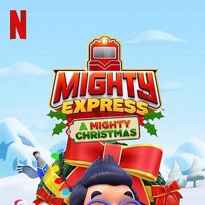Photo Mighty Express : L'aventure de Noël