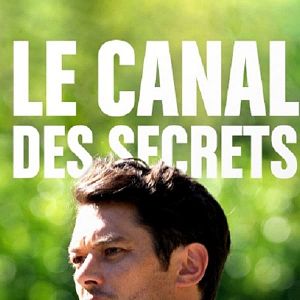 Photo Le Canal des secrets