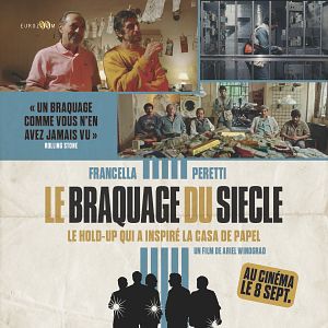Photo Le Braquage du siècle