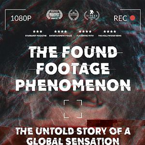 Photo The Found footage phenomenon