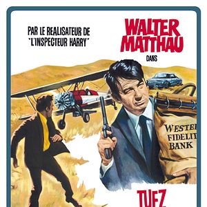 Photo Tuez Charley Varrick!