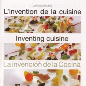 Photo L'Invention de la Cuisine : Michel Bras