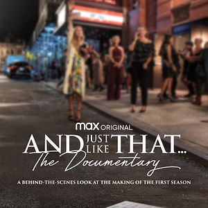 Photo And Just Like That…The Documentary