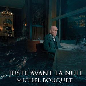 Photo Juste avant la nuit - Michel Bouquet