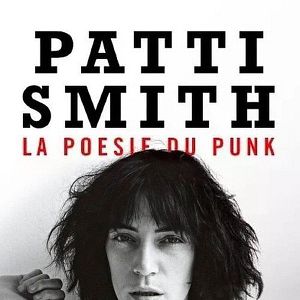 Photo Patti Smith. La poésie du punk