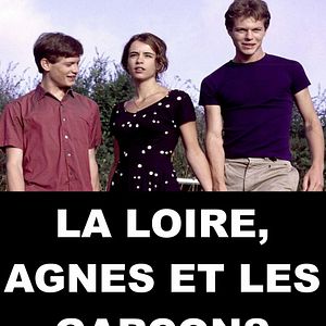 Photo La loire, Agnès et les garçons