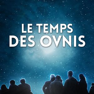 Photo Le Temps des OVNIS