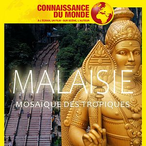 Photo Connaissance du monde : Malaisie, Mosaïque des Tropiques