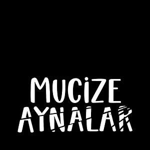 Photo Mucize Aynalar