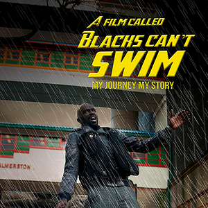 Photo A Film Called Blacks Cant Swim