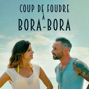 Photo Coup de foudre à Bora Bora