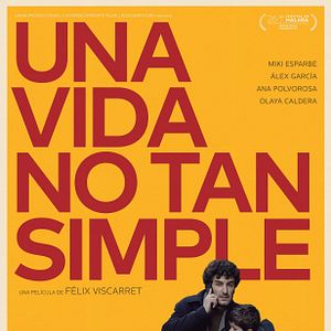 Photo Una vida no tan simple