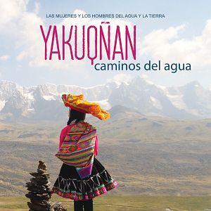 Photo Yakuqñan, Caminos del agua