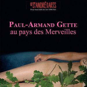 Photo Paul-Armand Gette au pays des merveilles