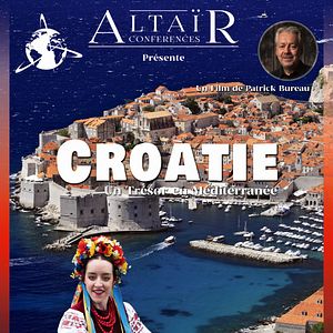 Photo Altaïr Conférences - Croatie, Un trésor en Méditerranée