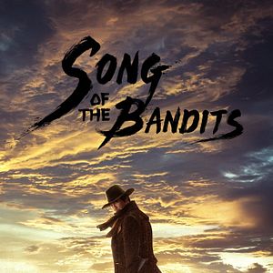 Photo Song of the Bandits