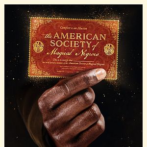 Photo The American Society of Magical Negroes