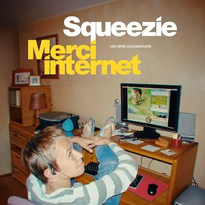 Photo Squeezie : Merci Internet