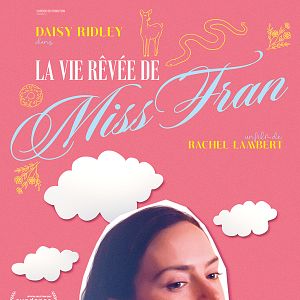 Photo La Vie rêvée de Miss Fran