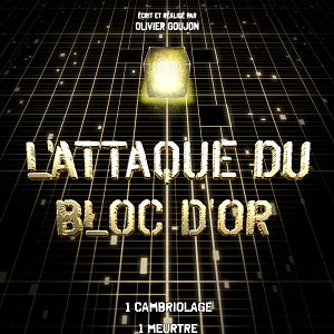 Photo L’Attaque du bloc d’or