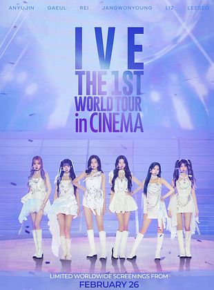 poster du film IVE THE 1ST WORLD TOUR in CINEMA