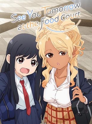 poster de la série See You Tomorrow at the Food Court