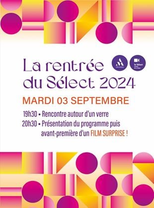 La rentrée du Sélect 2024