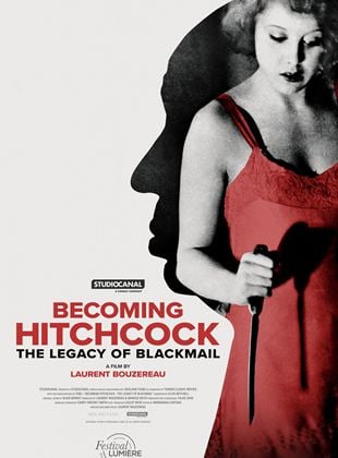 Bande-annonce Becoming Hitchcock – The Legacy of Blackmail