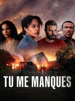 poster de la série Tu me manques