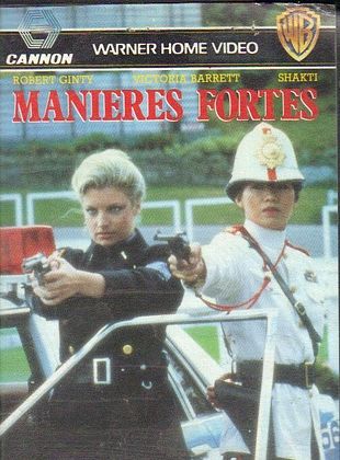 poster du film Manières fortes