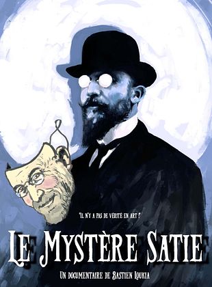 poster du film Le mystère Satie