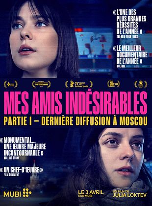 poster du film Bande-annonce Mes amis indésirables partie 1 : Dernière Diffusion à Moscou