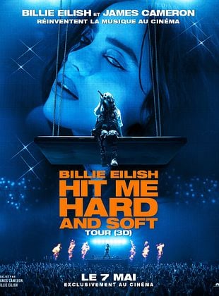 poster du film Billie Eilish - Hit Me Hard and Soft: The Tour