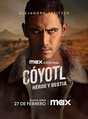 poster de la série Cóyotl: Hero and Beast
