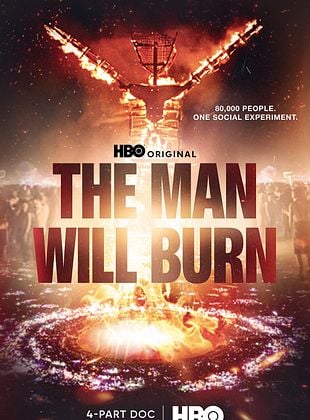 The Man Will Burn - Saison 1