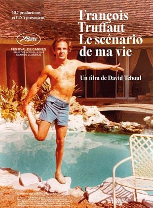 François Truffaut, le scénario de ma vie