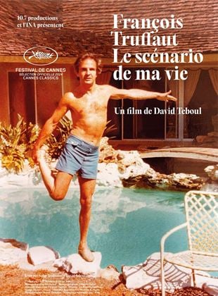 poster du film François Truffaut, le scénario de ma vie