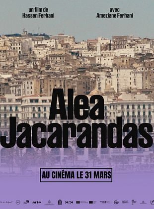 poster du film Alea Jacarandas